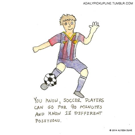 Soccer Player Pick Up Lines - RaySipple Blog