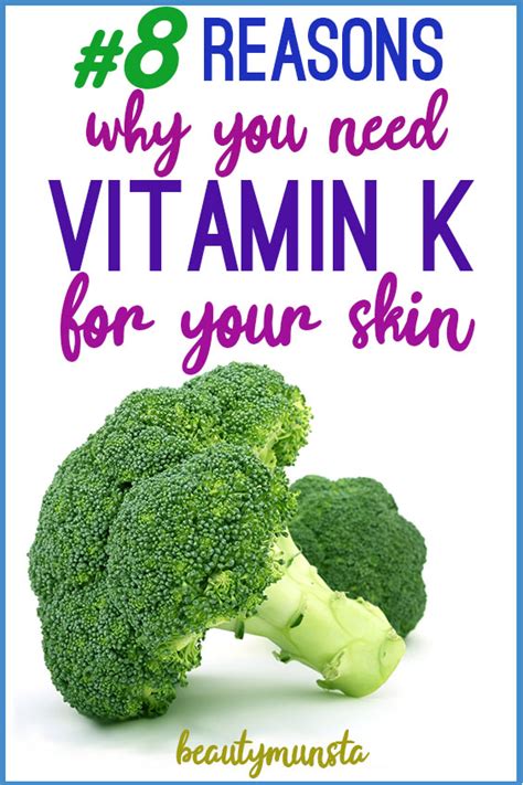 Top 8 Beauty Benefits of Vitamin K for Skin - beautymunsta - free natural beauty hacks and more!