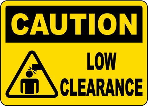 Caution Low Clearance Sign - Get 10% Off Now