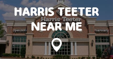 HARRIS TEETER NEAR ME - Points Near Me