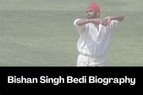 Bishan Singh Bedi Biography – Career, Age, Death Reason, Achievements