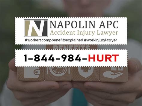 Workers Comp Benefits Explained | Napolin Accident Injury Lawyer