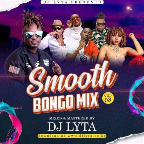 DJ LYTA – SMOOTH BONGO MIX VOL 3 | MP3 Download | Dj, Mp3 music ...