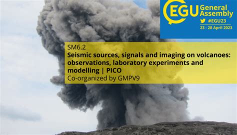 Geochemistry, Mineralogy, Petrology & Volcanology | #EGU23 session in the spotlight: Seismic ...