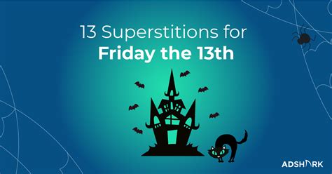 13 Superstitions For Friday The 13th - AdShark Marketing