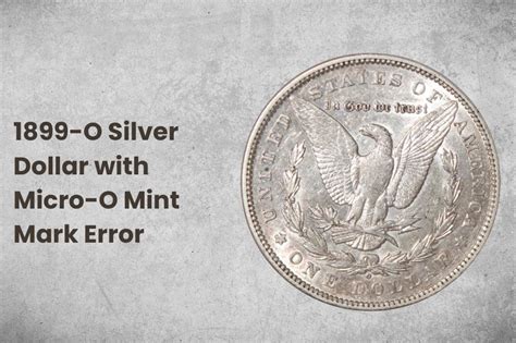 1899 Silver Dollar Value: Are “O”, “S”, No Mint Mark Worth Money?