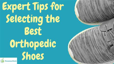 Tips For Selecting Best Orthopedic Shoes