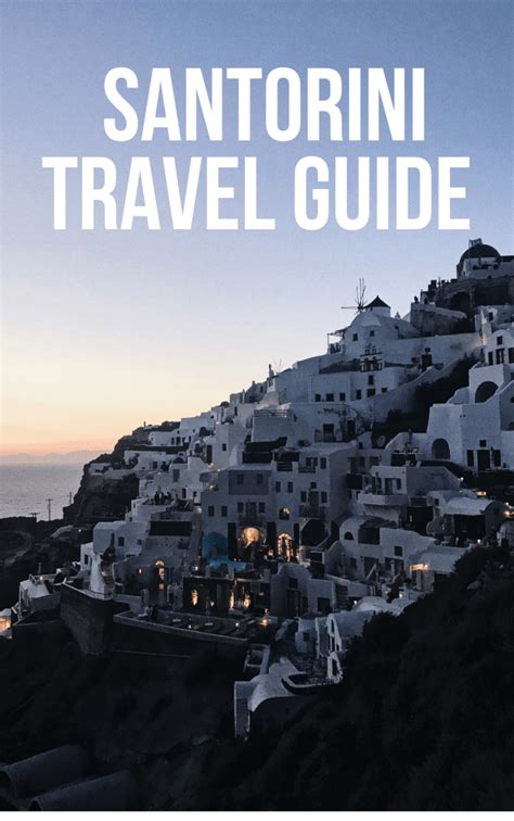 Santorini - A travel guide