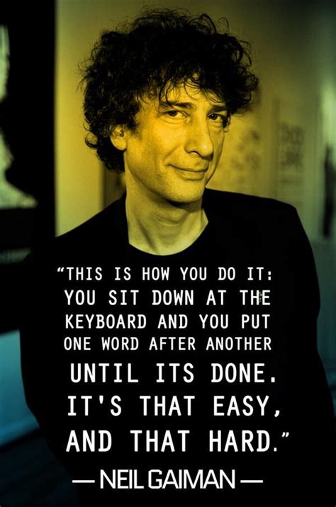 About Neil Gaiman Quotes Writing. QuotesGram