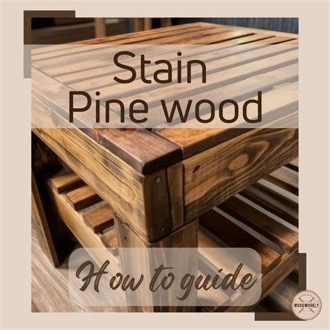 Staining Pine in 6 EASY Steps + Best Stain Colors (2024)