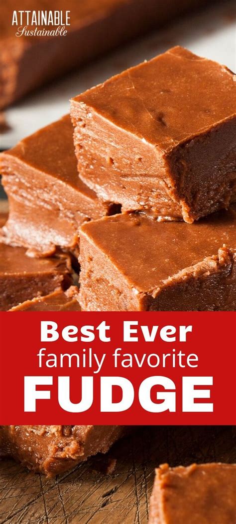 Best Ever Family Favorite Fudge | Homemade fudge recipes, Homemade fudge, Fudge recipes