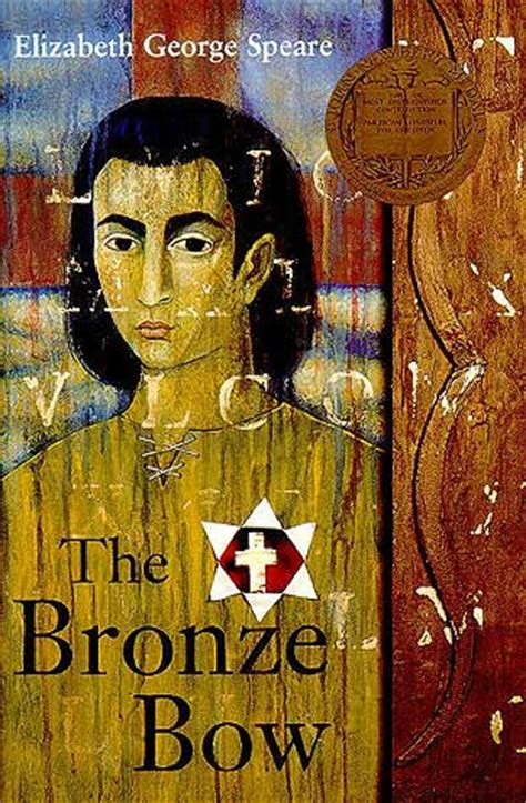 The Bronze Bow Book | Author Elizabeth George Speare