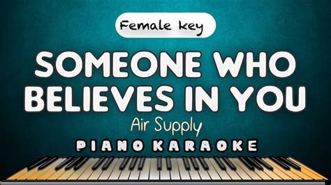 SOMEONE WHO BELIEVES IN YOU - Russell Hitchcock | FEMALE KEY PIANO HQ ...