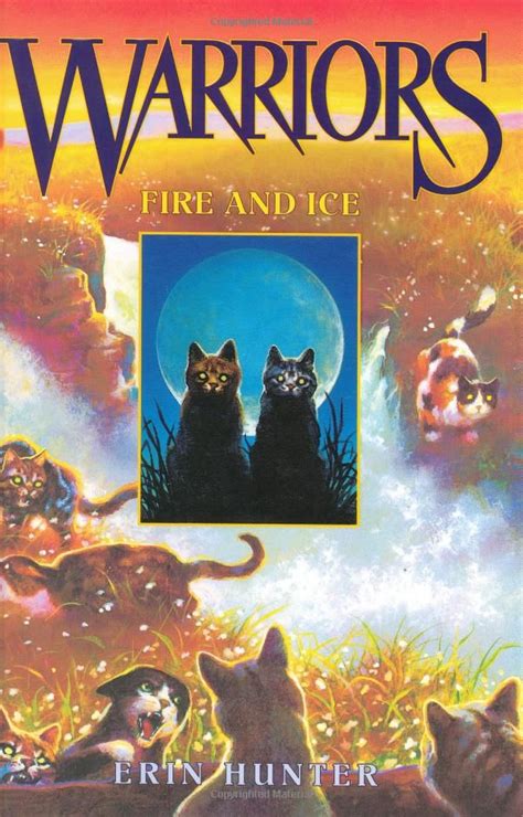 Fire and Ice (Warrior Cats, Book 2): Erin Hunter | Warrior cats books ...