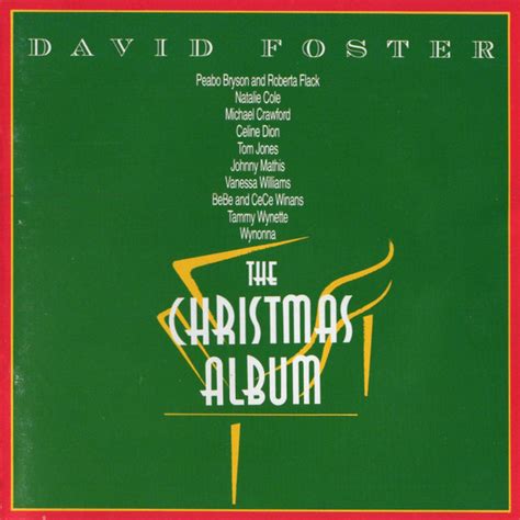 David Foster – The Christmas Album (1993, CD) - Discogs