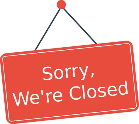 Download Sorry We'Re Closed, Closed Sign, Closed. Royalty-Free Vector Graphic - Pixabay