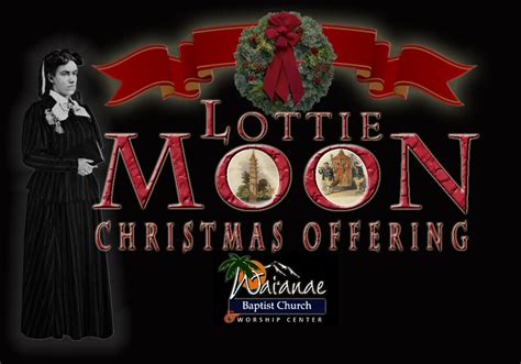 Lottie Moon - Christmas Offering — Waianae Baptist Church & Worship Center