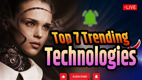 Top 7 Technology Trends | Trending Technologies in 2023 | Techlogies ...