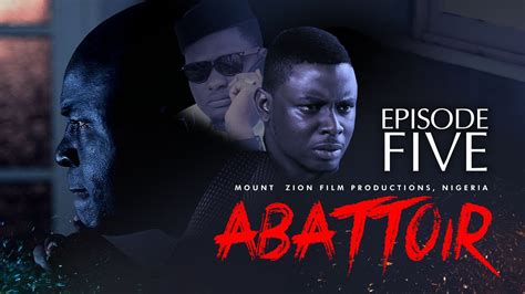 Don't Miss Episode Five of Damilola Mike-Bamiloye's Web Series "Abattoir" | BellaNaija