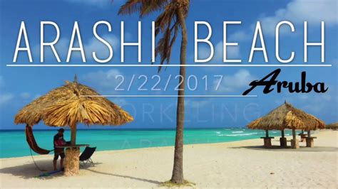 Snorkeling Arashi Beach in Aruba on February 22, 2017 - Go-Pro Hero ...