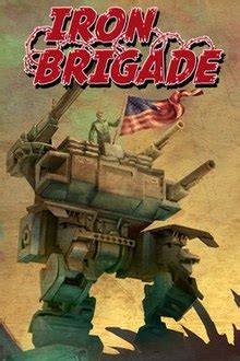 Iron Brigade (video game) - Wikipedia