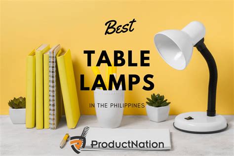 13 Best Table Lamps in the Philippines 2024 - Buying Guide