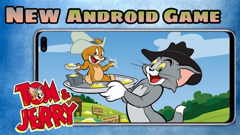 New Tom and Jerry Android Game - TechKnow Infinity