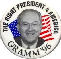 Phil Gramm 1996 and 2000 Campaign Buttons and Political Pins