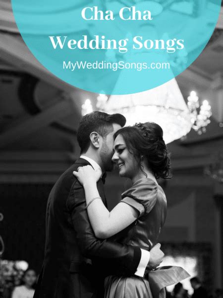 30 Popular Cha Cha Songs That Will Make You Dance at Your Wedding