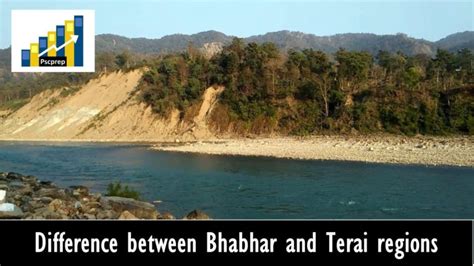 Difference between Bhabhar and Terai regions - PSCprep-The biggest community of UPSC/PCS Aspirants