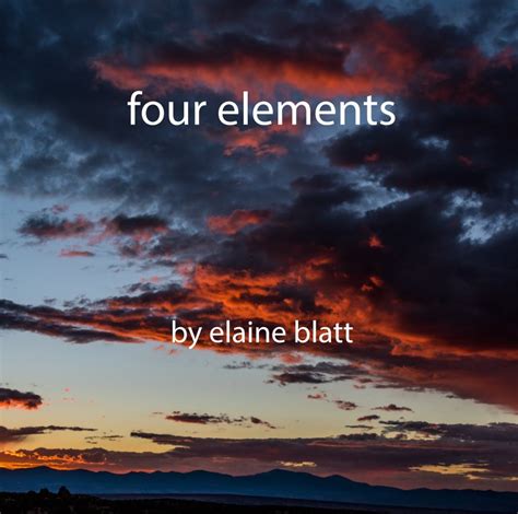 four elements by elaine blatt | Blurb Books