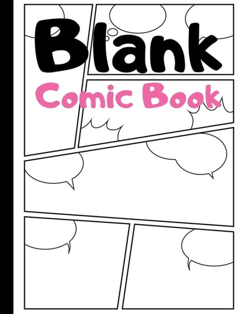 Blank Comic Book: Blank Comic Strips to Make Your Own Comics - Art and Drawing for Kids - Pink ...