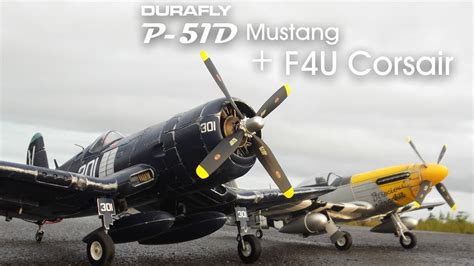 Durafly P-51 Mustang & F4U Corsair - YouTube