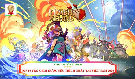 Top 10 Trò Chơi Được Yêu Thích Nhất Tại Việt Nam 2021 | Blog Hồng