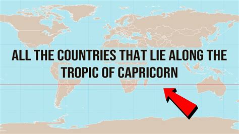 All the countries that lie along the Tropic of Capricorn - YouTube