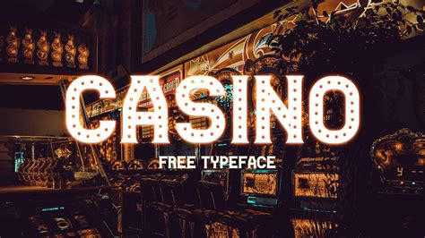 Casino Free Font Family | Pinspiry