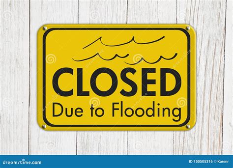 Closed Due To Flooding Sign Stock Photo - Image of weathered, vintage ...