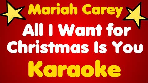 Mariah Carey • All I Want for Christmas Is You • Karaoke - YouTube