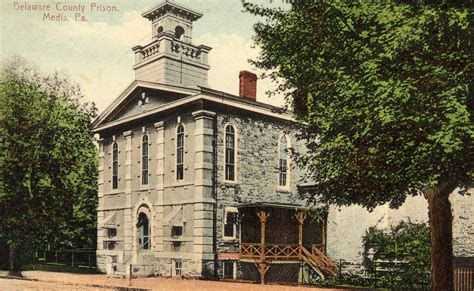 Delaware County History: Delaware County Prison 110 years ago.