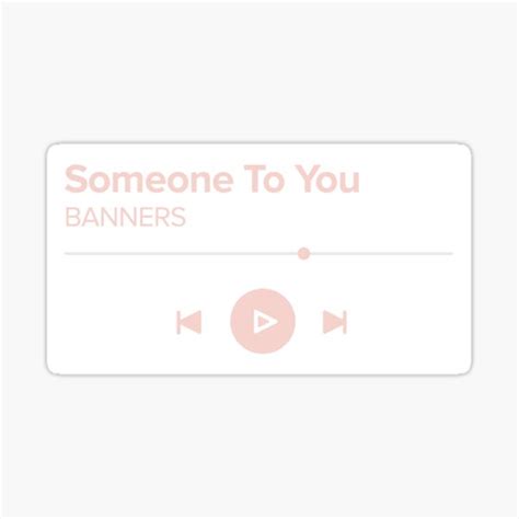 "someone to you - banners sticker" Sticker for Sale by carosy | Redbubble