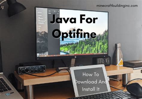 How To Install Java For Optifine - Minecraft Building Inc