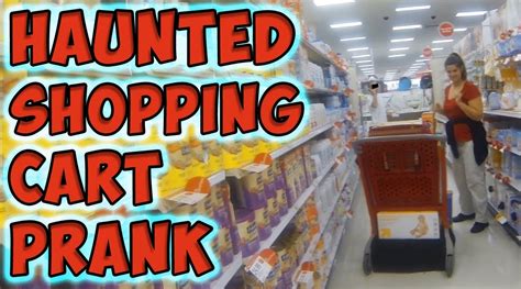 Haunted Shopping Cart Prank - YouTube