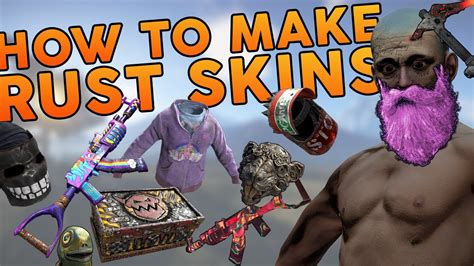 HOW TO MAKE RUST SKINS 2021 - YouTube