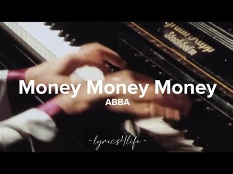 ABBA - Money Money Money (Lyrics) (with ABBA's Music Video) - YouTube