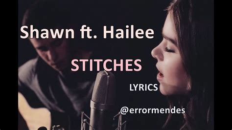 Shawn Mendes ft. Hailee Steinfeld - Stitches (Acoustic Version) Lyrics ...