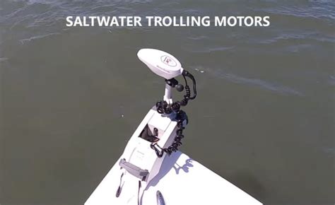 Saltwater Trolling Motors - ReviewsCast.com