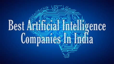 22+ Best Artificial intelligence companies in India - Tik Tok Tips