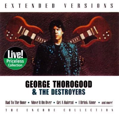 George Thorogood | Album Discography | AllMusic