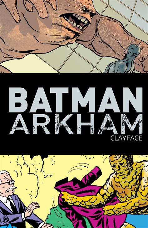 Batman Arkham: Clayface TPB (Part 1) | Read All Comics Online