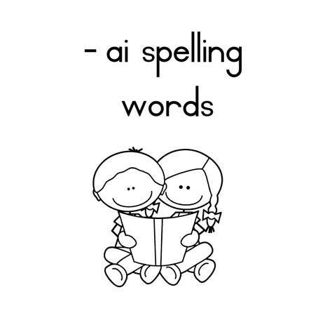 Phonics Ai Words - Learning with Mrs Du Preez